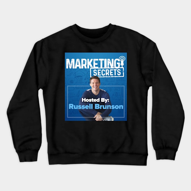 Main Logo Crewneck Sweatshirt by Marketing Secrets Podcast